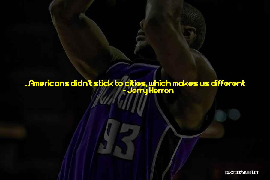 Detroit Quotes By Jerry Herron Detroit Quotes By Jerry Herron