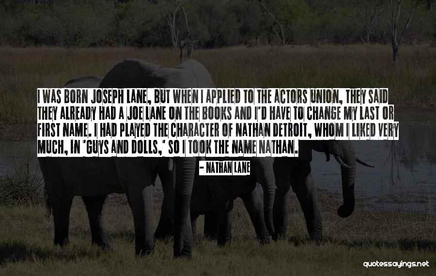 Detroit Quotes By Nathan Lane Detroit Quotes By Nathan Lane