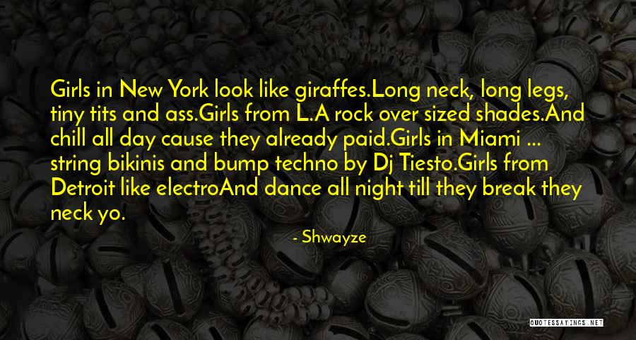 Detroit Quotes By Shwayze Detroit Quotes By Shwayze