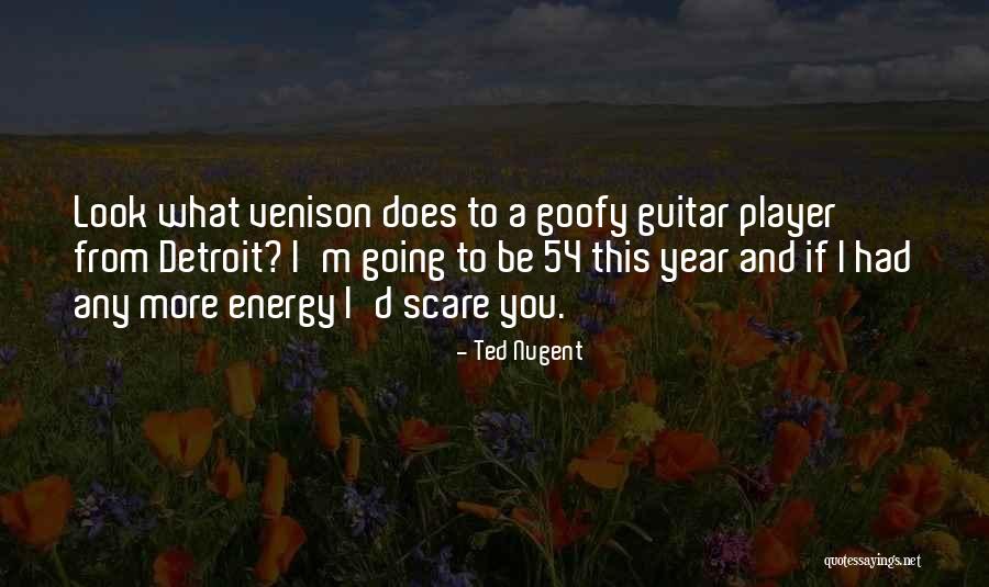 Detroit Quotes By Ted Nugent Detroit Quotes By Ted Nugent