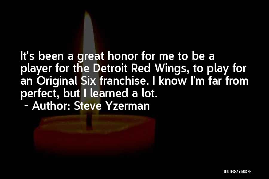 Detroit Red Wings Quotes By Steve Yzerman
