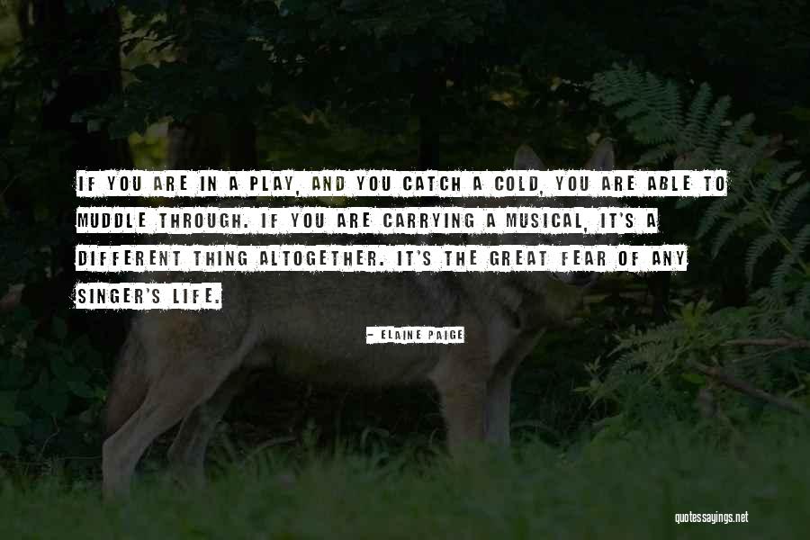 Detroiter Quotes By Elaine Paige Detroiter Quotes By Elaine Paige