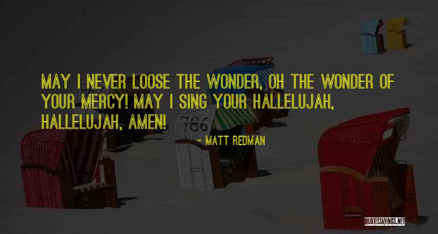 Detruire Lautel Quotes By Matt Redman Detruire Lautel Quotes By Matt Redman