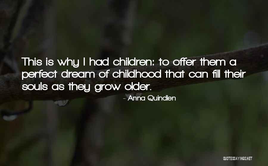 Detskie Quotes By Anna Quindlen Detskie Quotes By Anna Quindlen