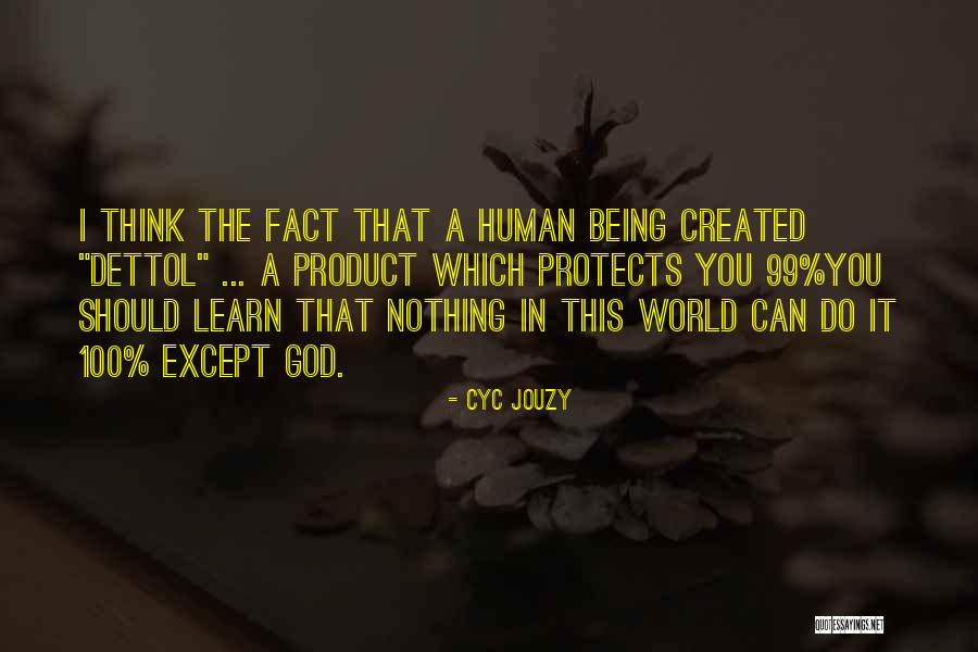 Dettol Quotes By Cyc Jouzy Dettol Quotes By Cyc Jouzy