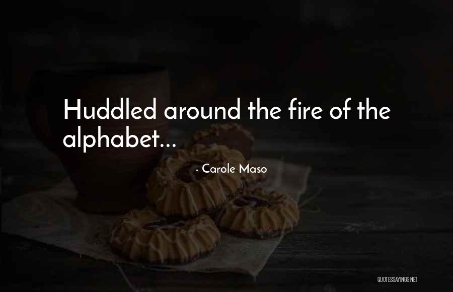 Dettwiller Melissa Quotes By Carole Maso Dettwiller Melissa Quotes By Carole Maso