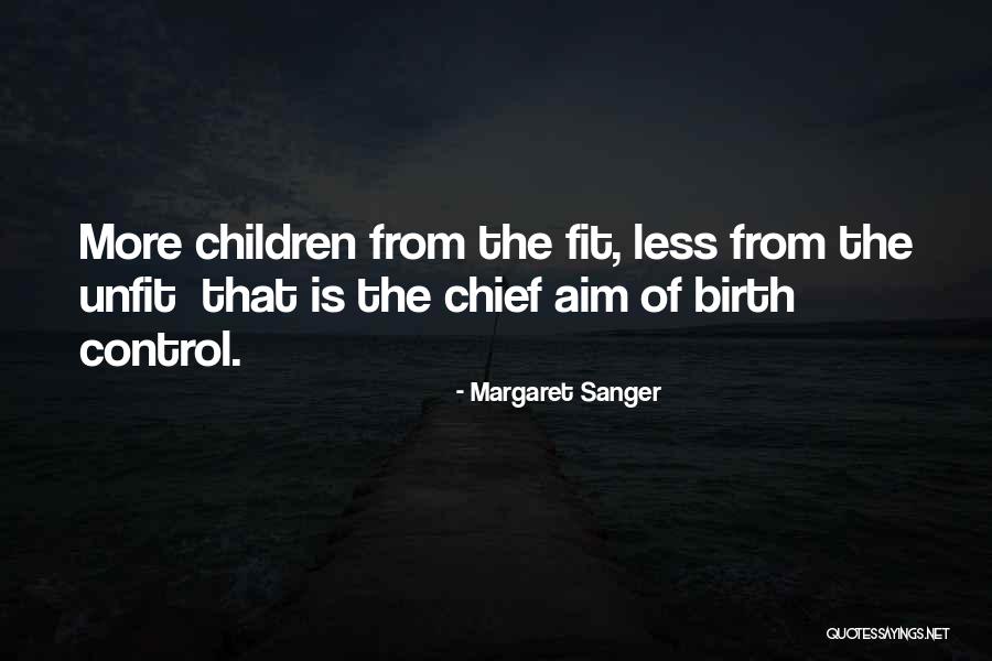 Detuned World Quotes By Margaret Sanger Detuned World Quotes By Margaret Sanger