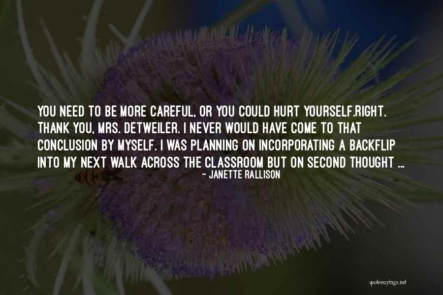 Detweiler Quotes By Janette Rallison Detweiler Quotes By Janette Rallison