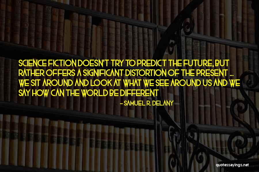 Deucalion Myth Quotes By Samuel R. Delany Deucalion Myth Quotes By Samuel R. Delany