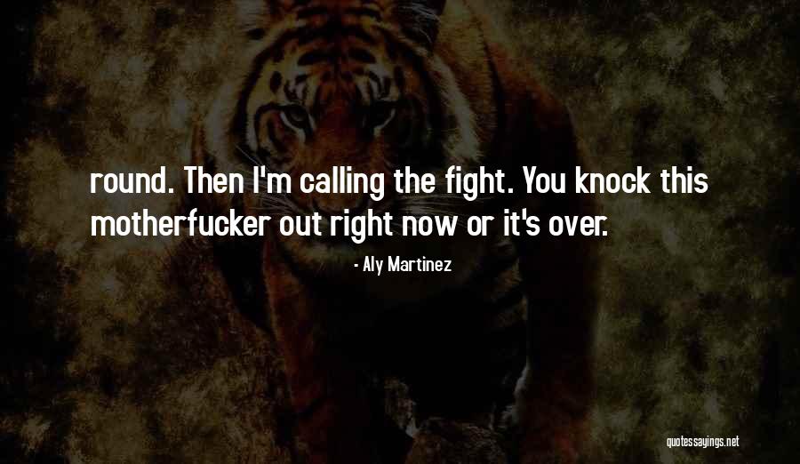 Deudores Quotes By Aly Martinez Deudores Quotes By Aly Martinez