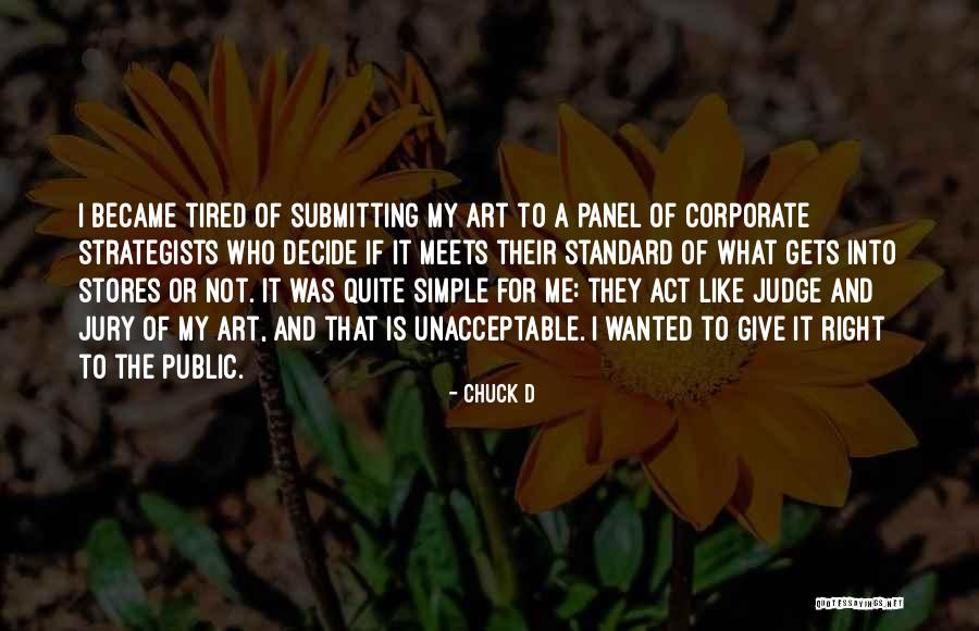 Deudores Quotes By Chuck D Deudores Quotes By Chuck D
