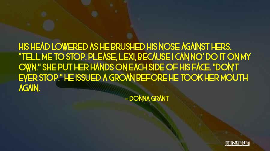 Deuil Jeunesse Quotes By Donna Grant Deuil Jeunesse Quotes By Donna Grant