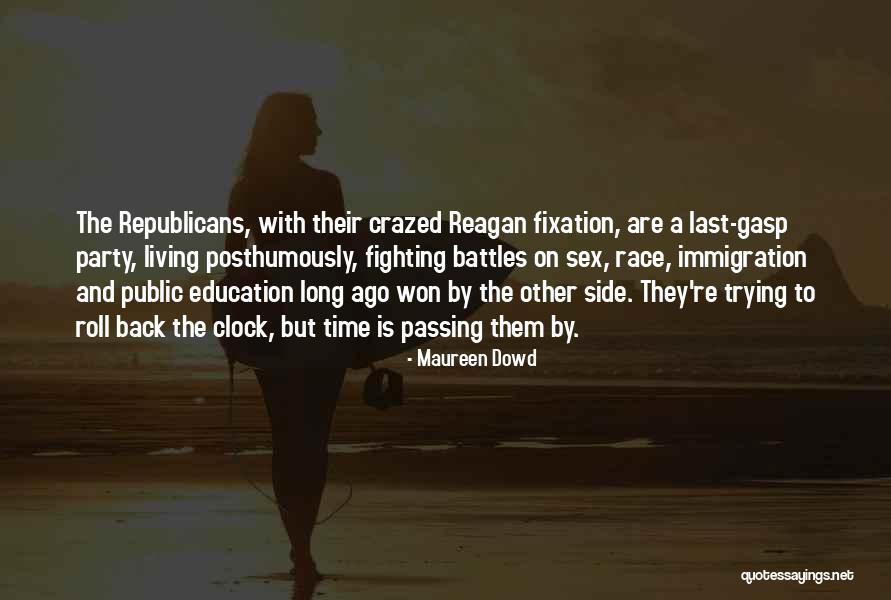 Deuil Jeunesse Quotes By Maureen Dowd Deuil Jeunesse Quotes By Maureen Dowd