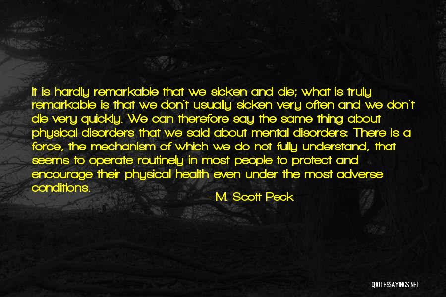 Deunta Lewis37 Quotes By M. Scott Peck Deunta Lewis37 Quotes By M. Scott Peck