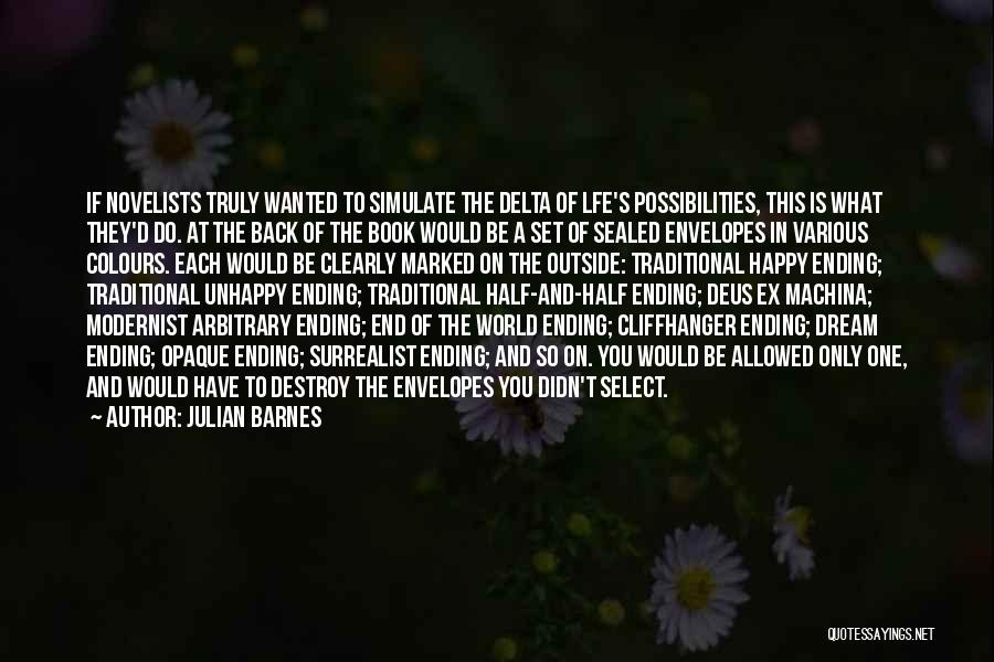 Deus Ex Machina Quotes By Julian Barnes