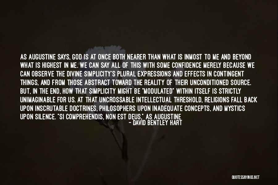 Deus Ex Quotes By David Bentley Hart Deus Ex Quotes By David Bentley Hart