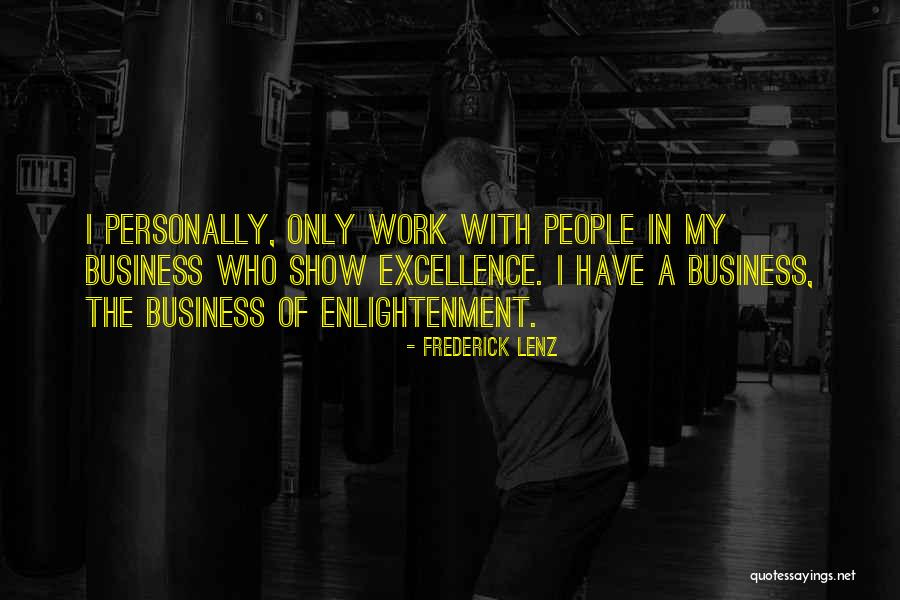 Deuschel Pt Quotes By Frederick Lenz Deuschel Pt Quotes By Frederick Lenz