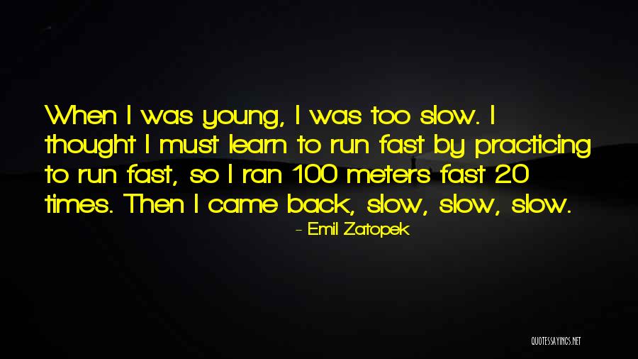 Deuses Do Hinduismo Quotes By Emil Zatopek Deuses Do Hinduismo Quotes By Emil Zatopek