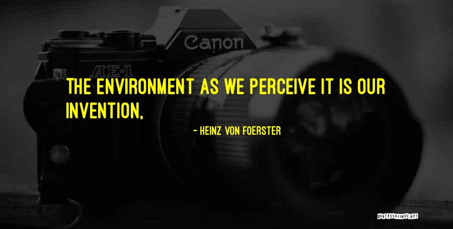 Deuses Nordicos Quotes By Heinz Von Foerster Deuses Nordicos Quotes By Heinz Von Foerster