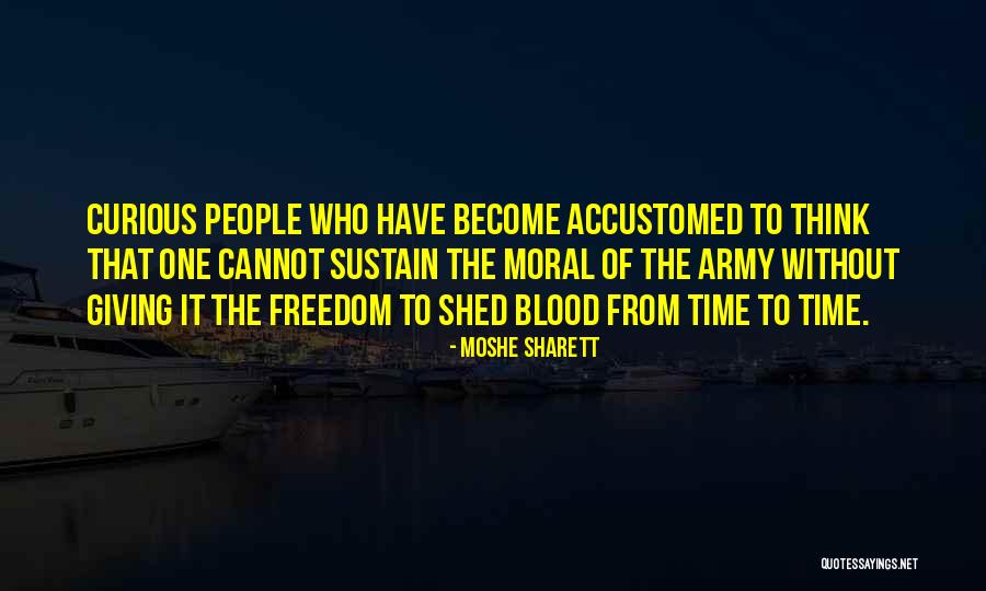 Deutenchens Fracture Quotes By Moshe Sharett Deutenchens Fracture Quotes By Moshe Sharett