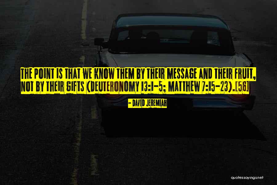 Deuteronomy 1 Quotes By David Jeremiah Deuteronomy 1 Quotes By David Jeremiah