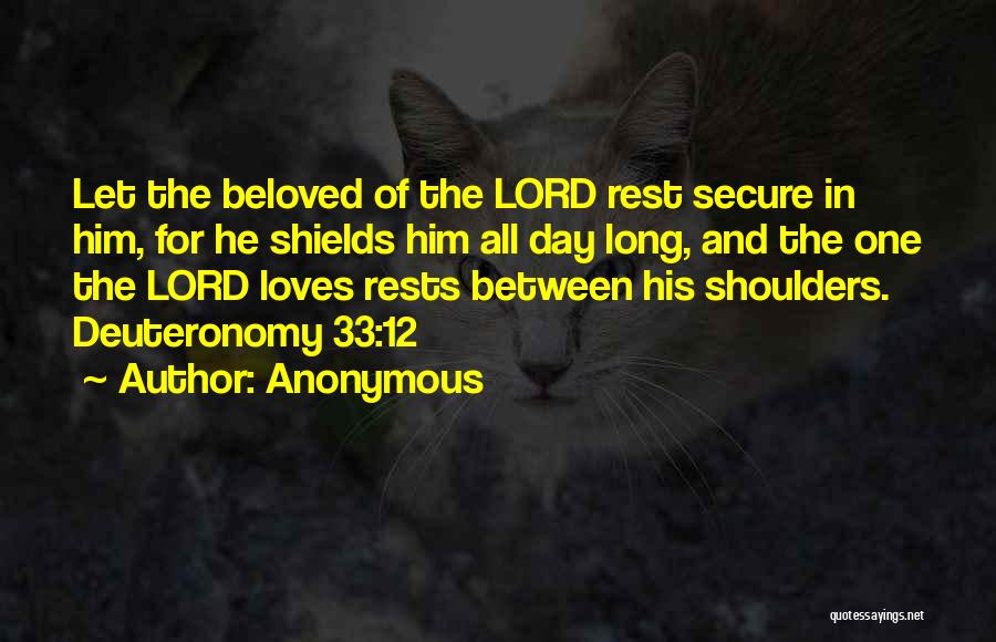 Deuteronomy 6 Quotes By Anonymous