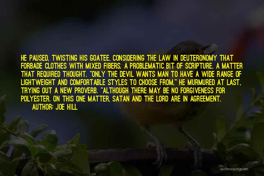 Deuteronomy 6 Quotes By Joe Hill