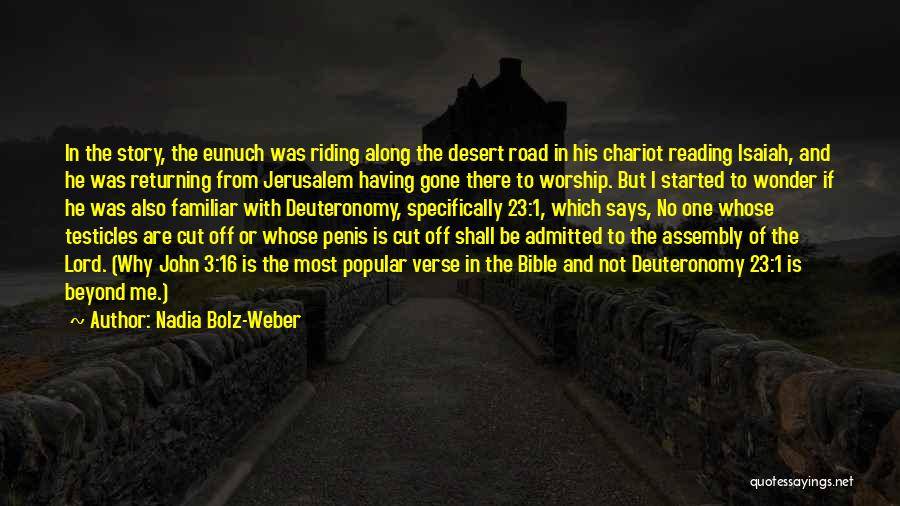 Deuteronomy 6 Quotes By Nadia Bolz-Weber