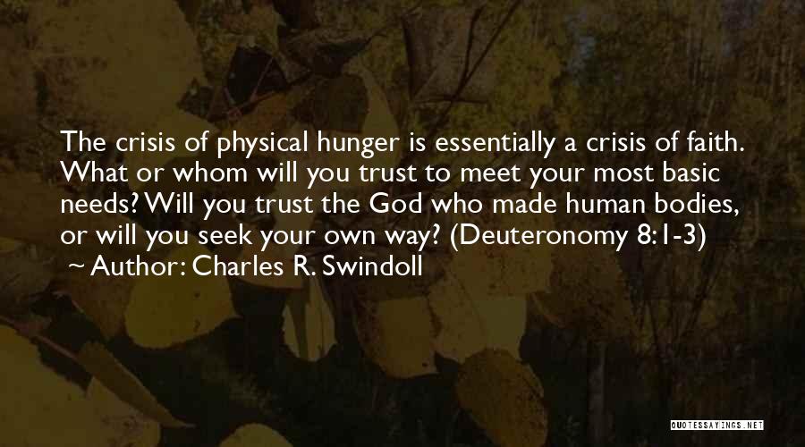 Deuteronomy Quotes By Charles R. Swindoll