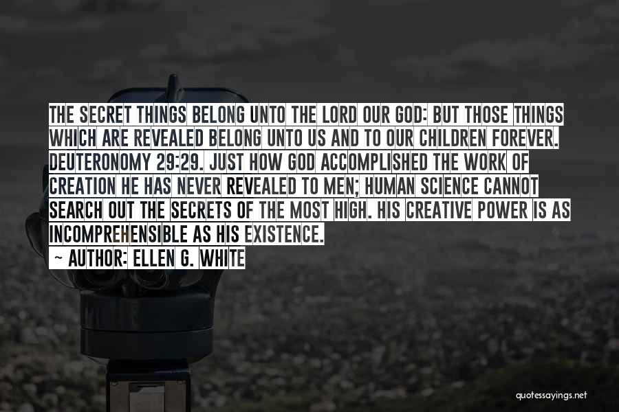 Deuteronomy Quotes By Ellen G. White