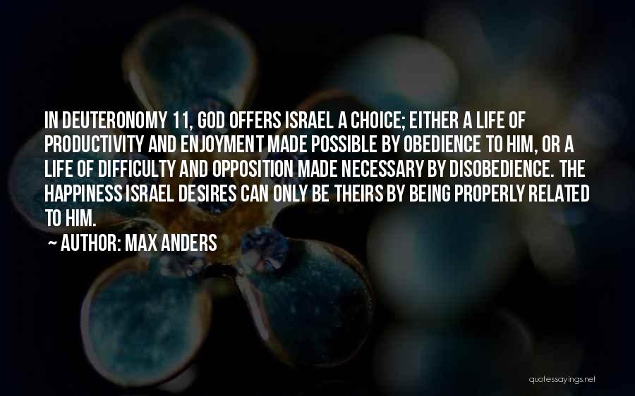 Deuteronomy Quotes By Max Anders