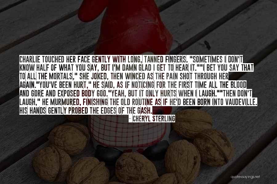 Deuteronomys Quotes By Cheryl Sterling Deuteronomys Quotes By Cheryl Sterling