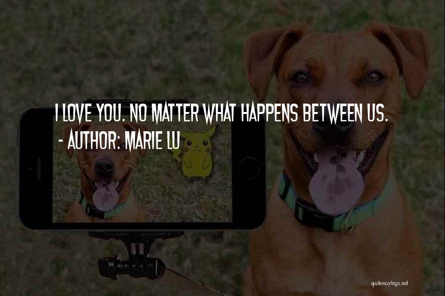 Deutinger Wells Quotes By Marie Lu