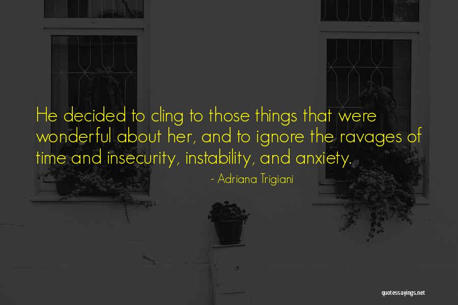 Deutsch Liebe Quotes By Adriana Trigiani Deutsch Liebe Quotes By Adriana Trigiani