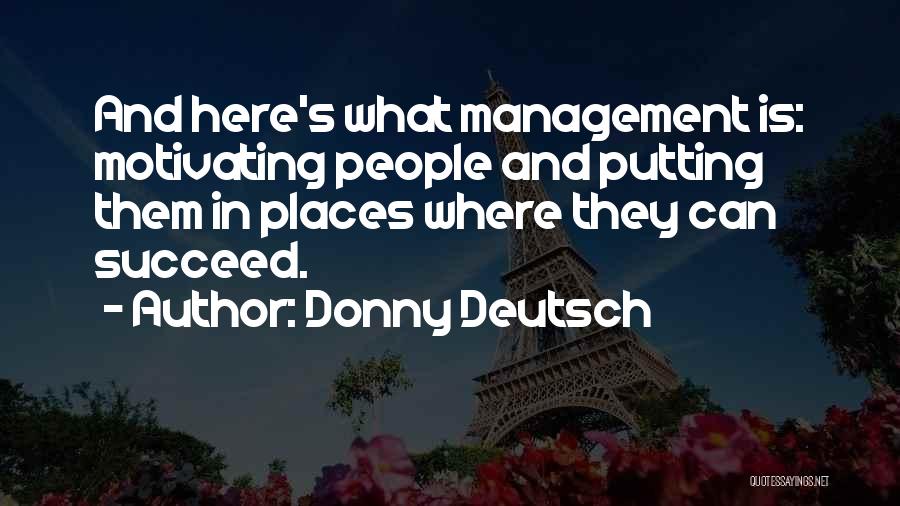 Deutsch Quotes By Donny Deutsch