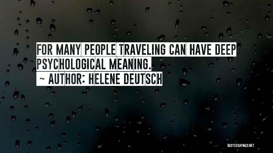 Deutsch Quotes By Helene Deutsch