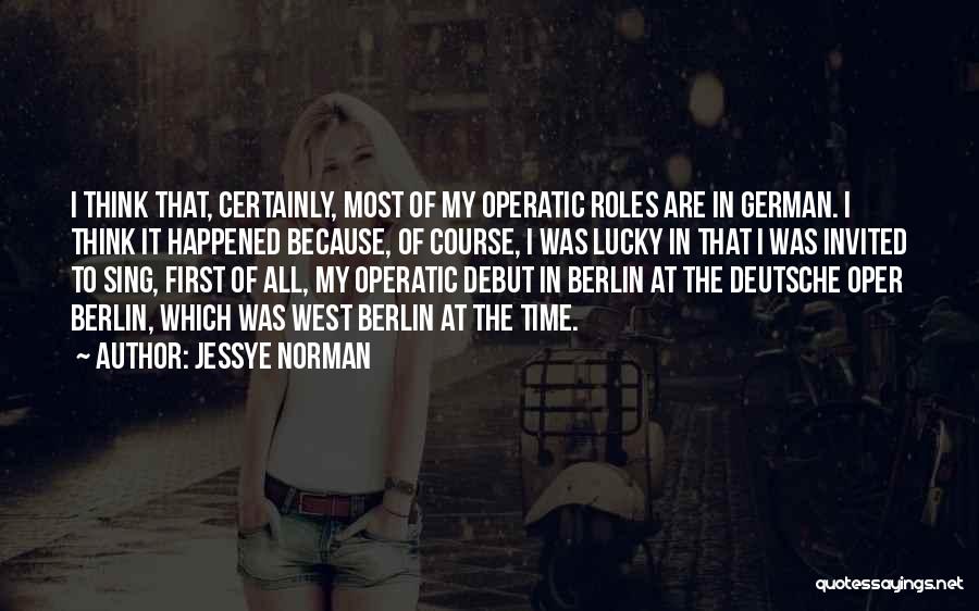 Deutsche Quotes By Jessye Norman