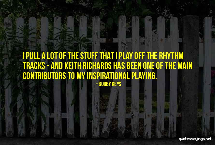 Deutschendorf Twins Quotes By Bobby Keys Deutschendorf Twins Quotes By Bobby Keys