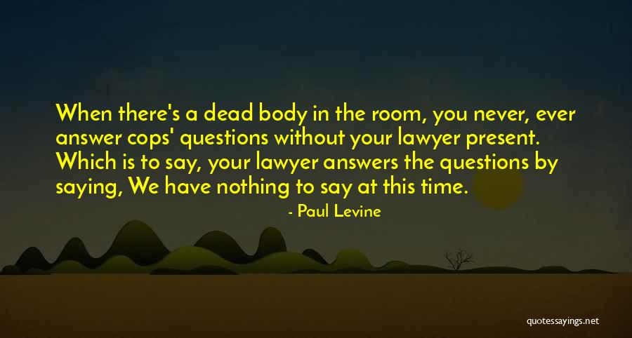 Deutschlandfunk Quotes By Paul Levine Deutschlandfunk Quotes By Paul Levine