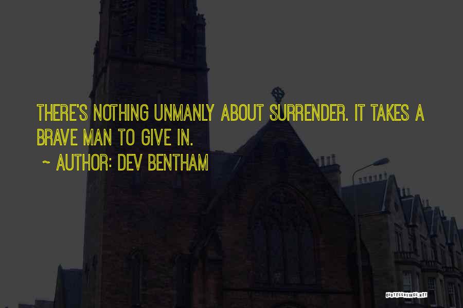 Dev Bentham Quotes 241926