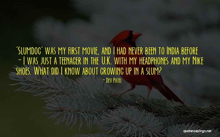 Dev D Movie Quotes By Dev Patel Dev D Movie Quotes By Dev Patel