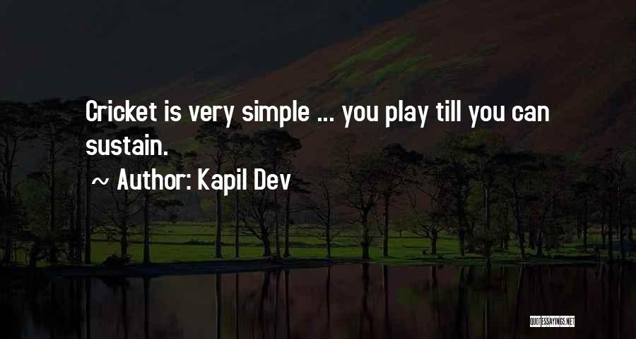 Dev Quotes By Kapil Dev