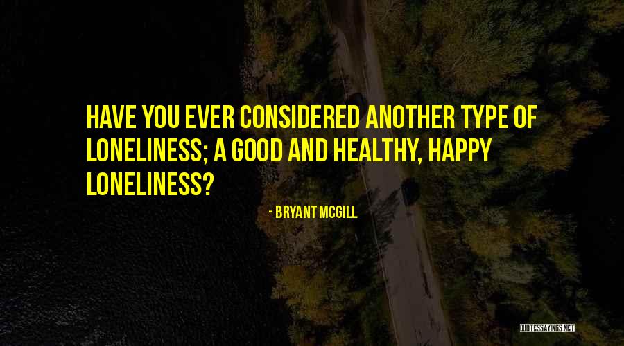 Devagarinho Musica Quotes By Bryant McGill Devagarinho Musica Quotes By Bryant McGill