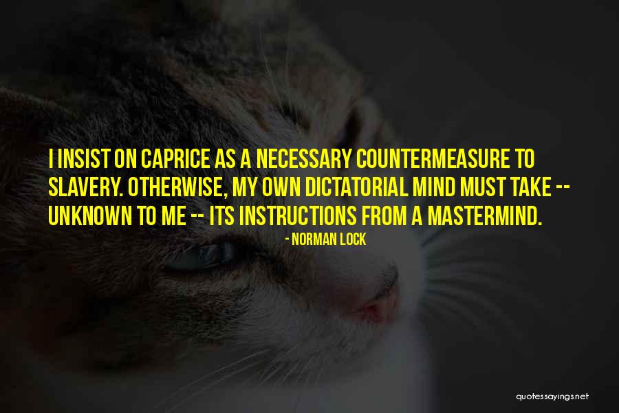 Devair 447 Quotes By Norman Lock Devair 447 Quotes By Norman Lock