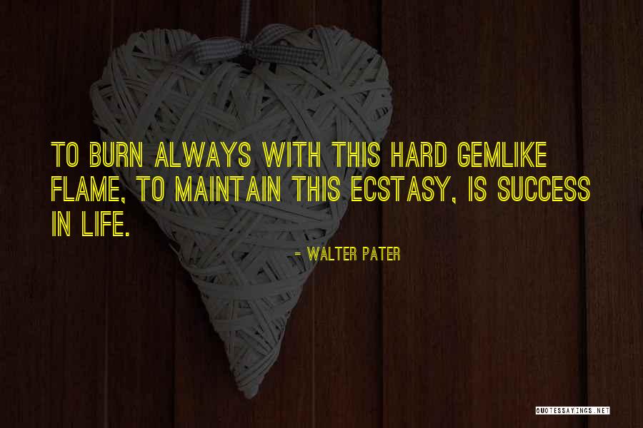 Devait Etre Quotes By Walter Pater Devait Etre Quotes By Walter Pater