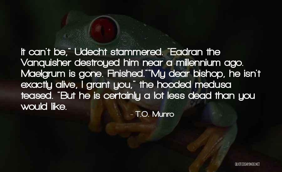 Devaki Paramanandam Quotes By T.O. Munro Devaki Paramanandam Quotes By T.O. Munro