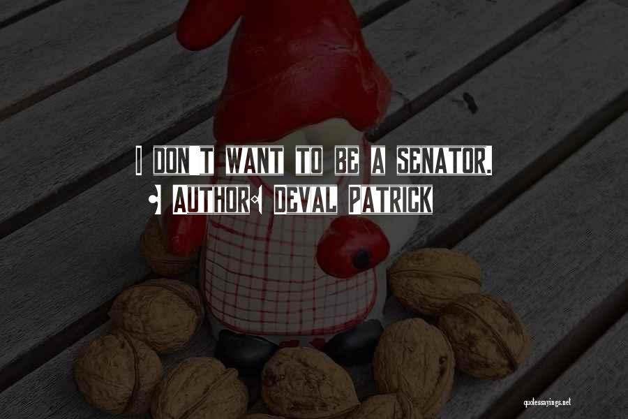 Deval Patrick Quotes 218440