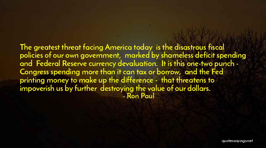 Devaluation Quotes By Ron Paul