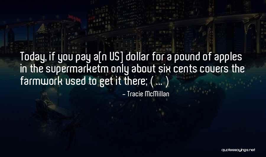 Devaluation Quotes By Tracie McMillan