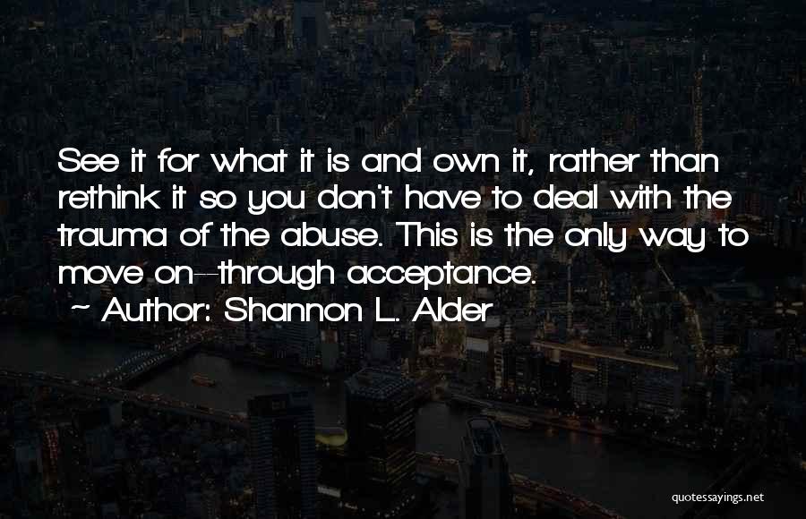 Devalue Quotes By Shannon L. Alder